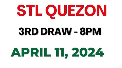 STL Quezon 3rd draw result today live 11 April 2024 .